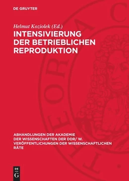 Abbildung von Koziolek | Intensivierung der betrieblichen Reproduktion | 1. Auflage | 1976 | beck-shop.de