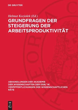 Abbildung von Koziolek | Grundfragen der Steigerung der Arbeitsproduktivität | 1. Auflage | 1975 | beck-shop.de