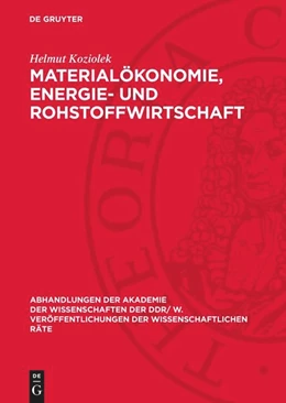 Abbildung von Koziolek | Materialökonomie, Energie- und Rohstoffwirtschaft | 1. Auflage | 1976 | beck-shop.de