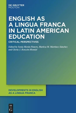 Abbildung von Morán Panero / Martínez-Sánchez | English as a Lingua Franca in Latin American Education | 1. Auflage | 2024 | beck-shop.de
