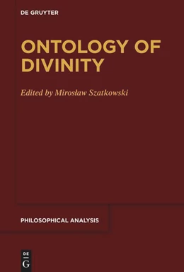 Abbildung von Szatkowski | Ontology of Divinity | 1. Auflage | 2024 | beck-shop.de