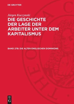 Abbildung von Kuczynski | Die alten englischen Dominions | 1. Auflage | 1965 | beck-shop.de
