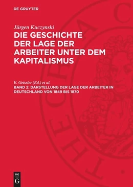 Abbildung von Kuczynski | Darstellung der Lage der Arbeiter in Deutschland von 1849 bis 1870 | 1. Auflage | 1962 | beck-shop.de