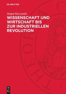 Abbildung von Kuczynski | Wissenschaft und Wirtschaft bis zur industriellen Revolution | 1. Auflage | 1970 | beck-shop.de