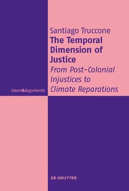 Abbildung von Truccone | The Temporal Dimension of Justice | 1. Auflage | 2024 | beck-shop.de
