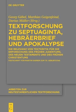 Abbildung von Gäbel / Geigenfeind | Textforschung zu Septuaginta, Hebräerbrief und Apokalypse | 1. Auflage | 2024 | beck-shop.de