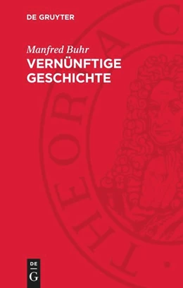 Abbildung von Buhr | Vernünftige Geschichte | 1. Auflage | 1986 | beck-shop.de