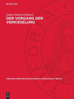 Abbildung von Hellmers | Der Vorgang der Verkieselung | 1. Auflage | 1949 | beck-shop.de