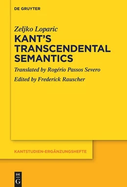 Abbildung von Loparic / Rauscher | Kant's Transcendental Semantics | 1. Auflage | 2024 | beck-shop.de