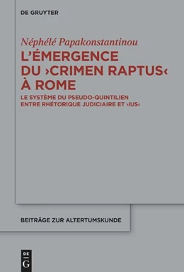 Abbildung von Papakonstantinou | L'émergence du >crimen raptus< à Rome | 1. Auflage | 2024 | beck-shop.de