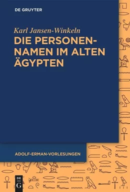 Abbildung von Jansen-Winkeln | Die Personennamen im Alten Ägypten | 1. Auflage | 2024 | beck-shop.de