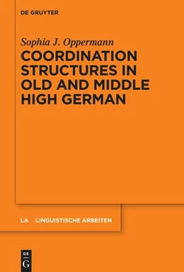 Abbildung von Oppermann | Coordination Structures in Old and Middle High German | 1. Auflage | 2024 | beck-shop.de