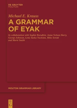 Abbildung von Krauss / Baetscher | A Grammar of Eyak | 1. Auflage | 2024 | beck-shop.de