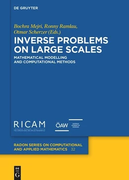 Abbildung von Mejri / Ramlau | Inverse Problems on Large Scales | 1. Auflage | 2024 | beck-shop.de