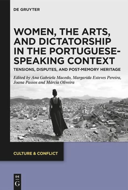 Abbildung von Macedo / Pereira | Women, the Arts, and Dictatorship in the Portuguese-Speaking Context | 1. Auflage | 2024 | beck-shop.de