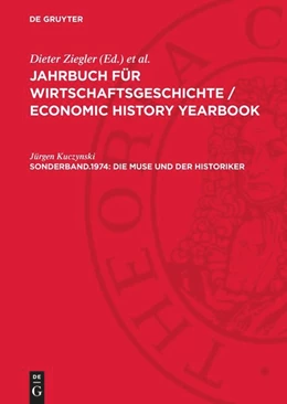 Abbildung von Kuczynski | Die Muse und der Historiker | 1. Auflage | 1974 | beck-shop.de