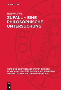 Abbildung von Hörz | Zufall - Eine philosophische Untersuchung | 1. Auflage | 1980 | beck-shop.de
