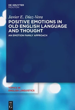 Abbildung von Díaz-Vera | Positive Emotions in Old English Language and Thought | 1. Auflage | 2025 | beck-shop.de