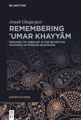 Abbildung von Ghajarjazi | Remembering ¿Umar Khayyam | 1. Auflage | 2025 | beck-shop.de