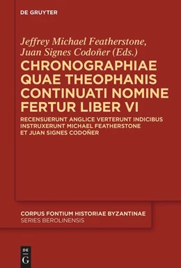 Abbildung von Featherstone / Signes Codoñer | Chronographiae quae Theophanis Continuati nomine fertur Liber VI | 1. Auflage | 2025 | beck-shop.de