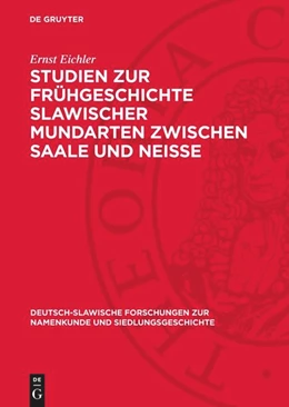 Abbildung von Eichler | Studien zur Frühgeschichte slawischer Mundarten zwischen Saale und Neisse | 1. Auflage | 1965 | beck-shop.de