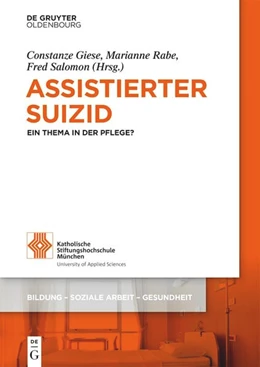 Abbildung von Giese / Rabe | Assistierter Suizid | 1. Auflage | 2025 | beck-shop.de