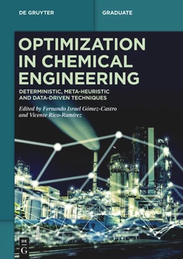 Abbildung von Gómez-Castro / Rico-Ramírez | Optimization in Chemical Engineering | 1. Auflage | 2025 | beck-shop.de