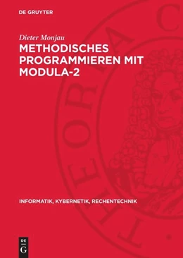Abbildung von Monjau | Methodisches Programmieren mit Modula-2 | 1. Auflage | 1991 | beck-shop.de