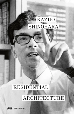 Abbildung von Shinohara / Dehli | Residential Architecture | 1. Auflage | 2025 | beck-shop.de