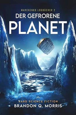 Abbildung von Morris / A7L Thrilling Books Ltd. | Der gefrorene Planet | 1. Auflage | 2025 | beck-shop.de
