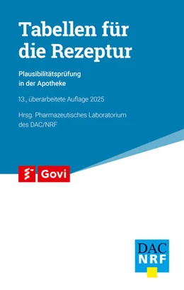 Abbildung von ABDA - Bundesvereinigung Deutscher Apothekerverbände | Tabellen für die Rezeptur | 13. Auflage | 2024 | beck-shop.de
