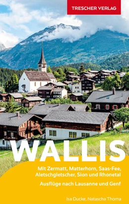 Abbildung von Thoma / Ducke | TRESCHER Reiseführer Wallis | 2. Auflage | 2026 | beck-shop.de