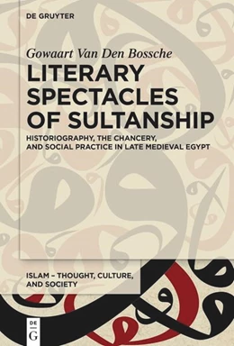 Abbildung von Van Den Bossche | Literary Spectacles of Sultanship | 1. Auflage | 2025 | 10 | beck-shop.de