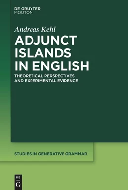 Abbildung von Kehl | Adjunct Islands in English | 1. Auflage | 2025 | 152 | beck-shop.de