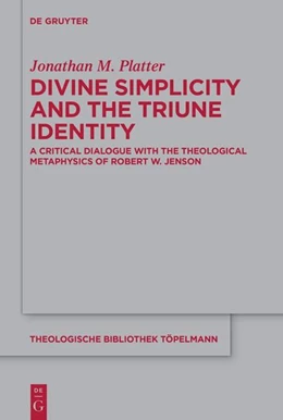Abbildung von Platter | Divine Simplicity and the Triune Identity | 1. Auflage | 2025 | 195 | beck-shop.de
