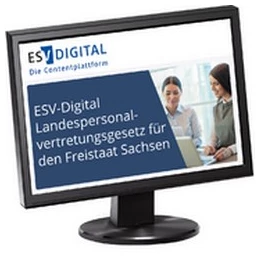 Abbildung von ESV-Digital Landespersonalvertretungsgesetz für den Freistaat Sachsen • Jahresabonnement | 1. Auflage | | beck-shop.de