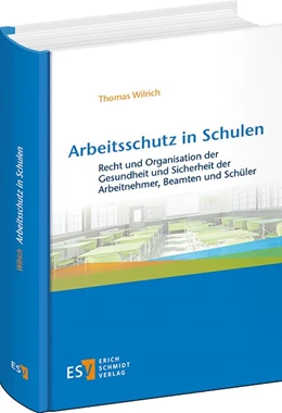 Abbildung von Wilrich | Arbeitsschutz in Schulen | 1. Auflage | 2025 | beck-shop.de