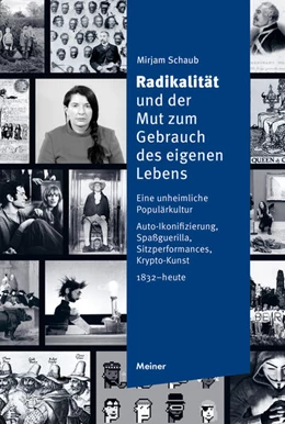 Abbildung von Schaub | Radikalität und der Mut zum Gebrauch des eigenen Lebens | 1. Auflage | 2025 | beck-shop.de