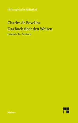 Abbildung von Bovelles / Egel | Das Buch über den Weisen | 1. Auflage | 2025 | 785 | beck-shop.de