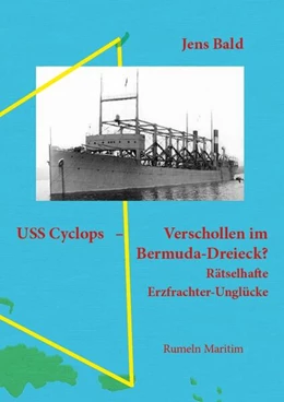 Abbildung von Bald | USS Cyclops - Verschollen im Bermuda-Dreieck? | 1. Auflage | 2025 | beck-shop.de