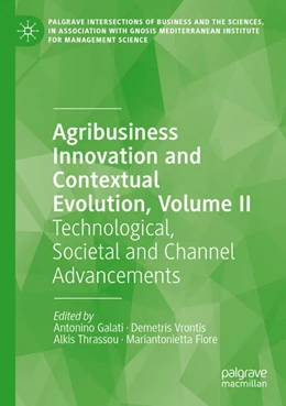 Abbildung von Galati / Vrontis | Agribusiness Innovation and Contextual Evolution, Volume II | 1. Auflage | 2025 | beck-shop.de