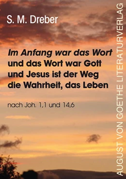 Abbildung von Dreber | Im Anfang war das Wort | 1. Auflage | 2025 | beck-shop.de