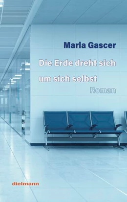 Abbildung von Gascer / Dielmann | Die Erde dreht sich um sich selbst | 1. Auflage | 2025 | beck-shop.de