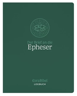 Abbildung von EsraBibel - Logbuch Epheserbrief | 1. Auflage | 2025 | beck-shop.de