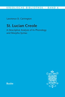 Abbildung von Carrington | Kreolische Bibliothek 6: St. Lucian Creole | 1. Auflage | 2025 | beck-shop.de
