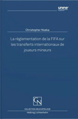 Abbildung von Nseka | La réglementation de la FIFA sur les transferts internationaux de joueurs mineurs
 | 1. Auflage | 2025 | beck-shop.de