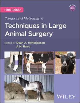 Abbildung von Hendrickson | Turner and McIlwraith's Techniques in Large Animal Surgery | 5. Auflage | 2025 | beck-shop.de