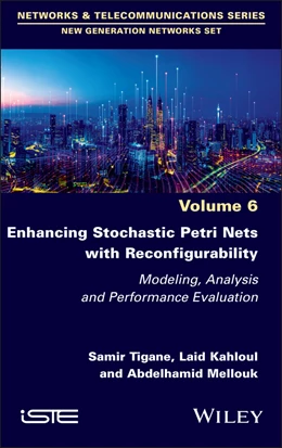 Abbildung von Tigane / Kahloul | Enhancing Stochastic Petri Nets with Reconfigurability | 1. Auflage | 2025 | beck-shop.de