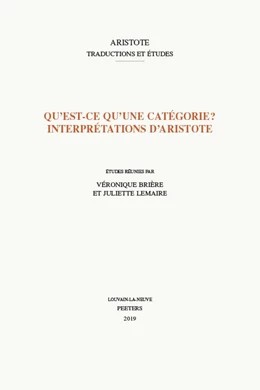 Abbildung von Brière / Lemaire | Qu'est-ce qu'une catégorie? Interprétations d'Aristote | 1. Auflage | 2019 | beck-shop.de
