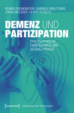 Abbildung von Gronemeyer / Kreutzner | Demenz und Partizipation | 1. Auflage | 2025 | beck-shop.de